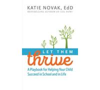 Katie Novak Let Them Thrive (Tascabile)