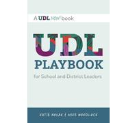 Katie Novak Mike Woodloc UDL Playbook for School and District Leader (Tascabile)