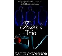 Katie O'Connor Tessa's Trio (Tascabile)