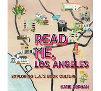 Katie Orphan Read Me, Los Angeles (Copertina rigida)