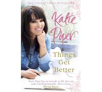 Katie Piper Things Get Better (Tascabile)
