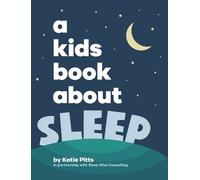 Katie Pitts A Kids Book About Sleep (Copertina rigida)
