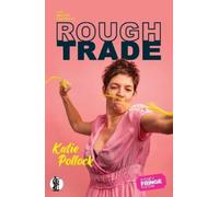 Katie Pollock Rough Trade (Tascabile)