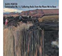 Katie Porter Conversation No. 1 / Collecting Rocks from the Places We've Been