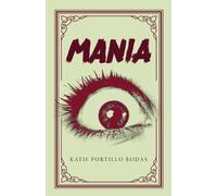 Katie Portillo Rodas Mania (Tascabile)