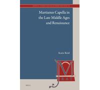 Katie Reid Martianus Capella in the Late Middle Ages and Rena (Copertina rigida)