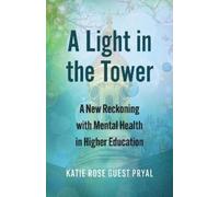 Katie Rose Guest Pryal A Light in the Tower (Copertina rigida)