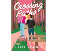 Katie Ruggle Crossing Paths (Tascabile) Beneath the Wild Sky