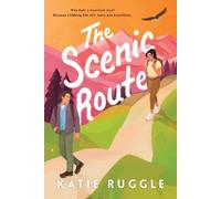 Katie Ruggle The Scenic Route (Tascabile) Beneath the Wild Sky