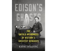 Katie Spalding Edison's Ghosts (Copertina rigida)