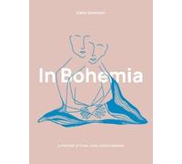 Katie Swenson In Bohemia (Copertina rigida)