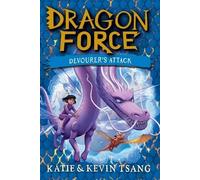 Katie Tsang Kevin Tsang Devourer's Attack (Copertina rigida) Dragon Force