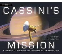 Katie Venit Cassini's Mission: A Spacecraft, a Tiny Moon, and (Copertina rigida)