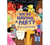 Katie Vernon We're Having a Party (for Everyone) (Copertina rigida)