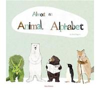 Katie Viggers Almost an Animal Alphabet (Copertina rigida)