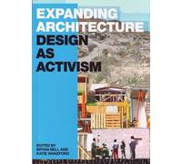 Katie Wakeford Expanding Architecture (Tascabile)