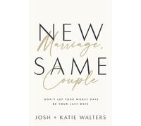 Katie Walters Josh Walters New Marriage, Same Couple (Tascabile)