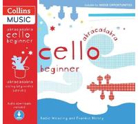 Katie Wearing Frankie Abracadabra Cello Beginner (Pupil's book + Dow (Tascabile)