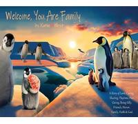 Katie West Welcome, you are family (Copertina rigida)