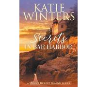 Katie Winters Secrets in Bar Harbor (Tascabile) Mount Desert Island