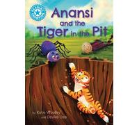 Katie Woolley Reading Champion: Anansi and the Tiger in the P (Copertina rigida)