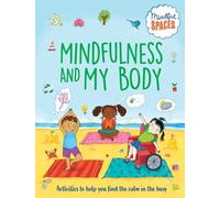 Katie Woolley Rhianna Watts Mindfulness and My Body (Copertina rigida)