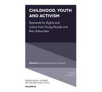 Katie Wright Childhood, Youth and Activism (Copertina rigida)