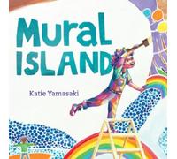 Katie Yamasaki Mural Island (Copertina rigida)