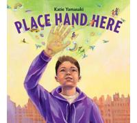 Katie Yamasaki Place Hand Here (Copertina rigida)