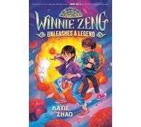 Katie Zhao Winnie Zeng Unleashes a Legend (Copertina rigida) Winnie Zeng