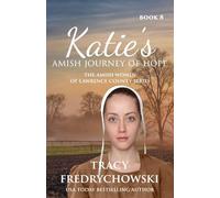 Katie's Amish Journey of Hope