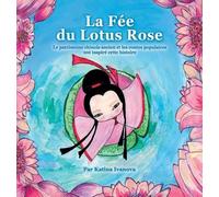 Katina Ivanova La Fée du Lotus Rose (Copertina rigida)