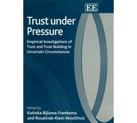 Katinka Bijlsma-Frankema Trust under Pressure (Copertina rigida)