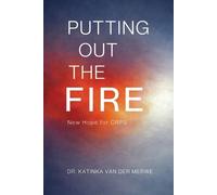 Katinka Van Der Merwe Putting Out The Fire (Tascabile)