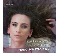 KATINKA VON RICHTER - Johannes Brahms: Piano Sonatas 2 & 3