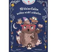 Katja Alves And Komm, mach mit 10 kleine Eulen wollen nicht schlafe (Tascabile)