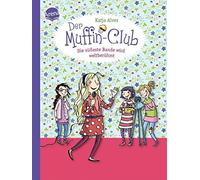 Katja Alves Ell Die süßeste Bande wird weltberühmt: Der Muffi (Copertina rigida)