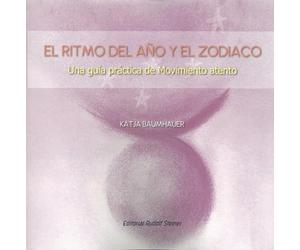 KATJA BAUMHAUER MELIBEA EL RITMO DEL AÑO Y EL ZODIACO: Una guía práctica de Mov