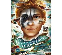 Katja Brandis C Windwalkers (2). Helden der Lüfte: Tier-Fanta (Copertina rigida)
