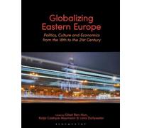 Katja Castryck-Naumann Globalizing Eastern Europe (Tascabile)