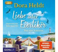 Katja Danowski Liebe Oder Eierlikör-Fast Eine Romanze (Sommerkr (CD)