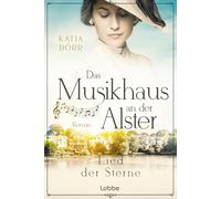 Katja Dörr Das Musikhaus an der Alster - Lied der Sterne (Die Musikh (Tascabile)