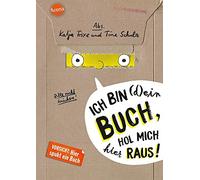 Katja Frixe Ich bin (d)ein Buch, hol mich hier raus Vorsicht (Copertina rigida)
