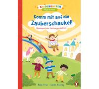 Katja Frixe San Kindergarten Wunderbar - Komm mit auf die Zau (Copertina rigida)