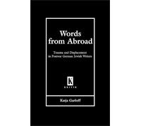 Katja Garloff Words from Abroad (Copertina rigida)