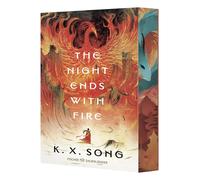 Katja Hald K. X The Night Ends With Fire: Atemberaubender Auftakt ei (Tascabile)