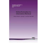 Katja Hofmann Lihong Li Filip R Online Evaluation for Information R (Tascabile)