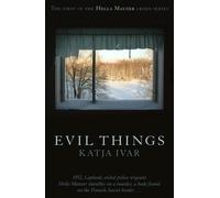 Katja Ivar Evil Things (Tascabile)