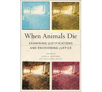 Katja M. Guenther When Animals Die (Copertina rigida) Animals in Context