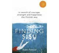 Katja Pantzar Finding Sisu (Tascabile)